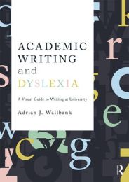 Academic Writing and Dyslexia(2018)