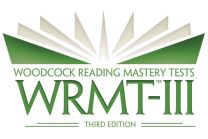 WRMT3 - Woodcock Reading Mastery Test, Third Edition, Product Range